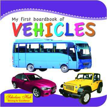 Scholars Hub My first board book of Vehicles